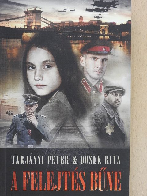 Dosek Rita - A felejtés bűne [antikvár]
