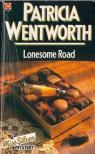 Patricia Wenthworth - Lonesome Road [antikvár]