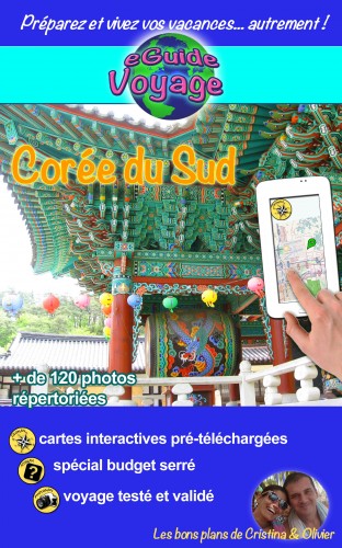 Cristina Rebiere, Olivier Rebiere, Cristina Rebiere - eGuide Voyage: Corée du Sud - Pays asiatique avec de beaux temples, villages charmants et de paysages majestueux [eKönyv: epub, mobi]