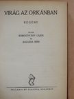 Balassa Imre - Virág az orkánban [antikvár]