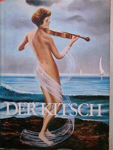 Gillo Dorfles - Der Kitsch [antikvár]