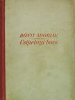 Bónyi Adorján - Csipetnyi bors [antikvár]