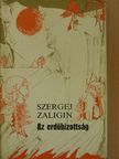 Szergej Zaligin - Az erdőbizottság [antikvár]