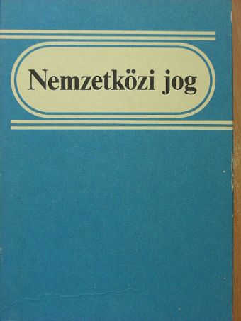 Bokorné Dr. Szegő Hanna - Nemzetközi jog [antikvár]