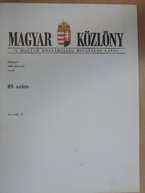 Magyar Közlöny 2008. június 18. [antikvár]