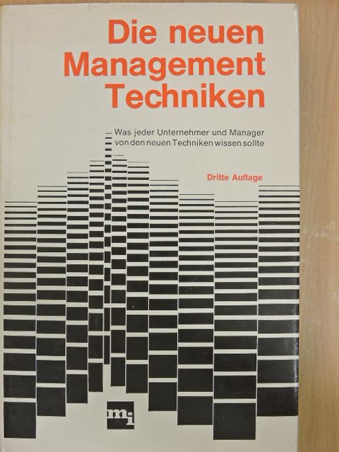 Albrecht Deyhle - Die neuen Management-Techniken [antikvár]