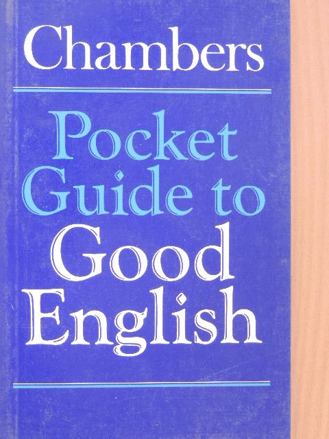 Chambers Pocket Guide to Good English [antikvár]