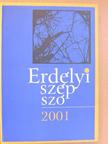 Balázs Imre József - Erdélyi szép szó 2001 [antikvár]