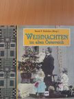 Daniel Spitzer - Weihnachten im alten Österreich [antikvár]