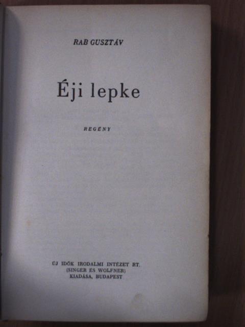 Rab Gusztáv - Éji lepke [antikvár]