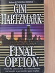 Gini Hartzmark - Final Option [antikvár]