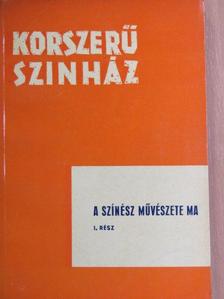 Alekszej Batalov - A színész művészete ma I. [antikvár]