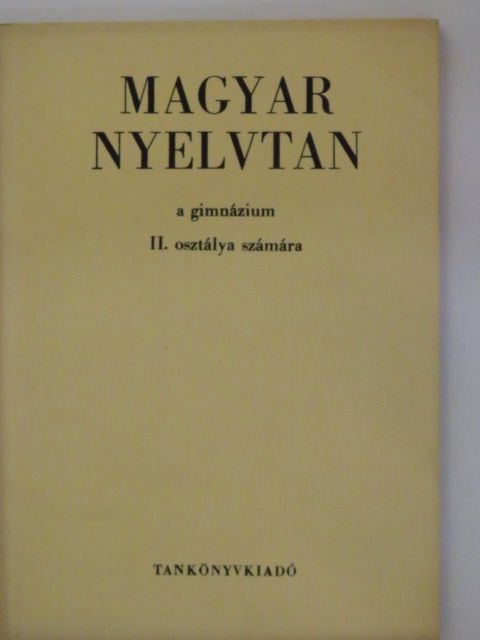 Szemere Gyula - Magyar nyelvtan II. [antikvár]