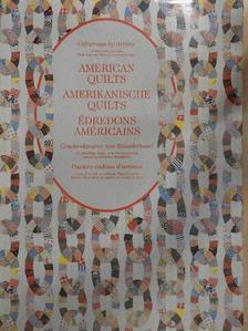 Robert Bishop - American Quilts/Amerikanische Quilts/Édredons Américains [antikvár]