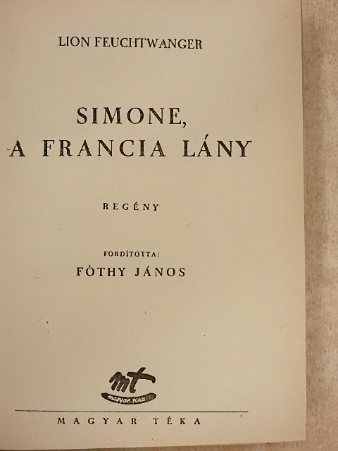 Lion Feuchtwanger - Simone, a francia lány [antikvár]