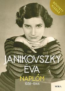 Janikovszky Éva - Naplóm, 1938-1944 - Bővített kiadás