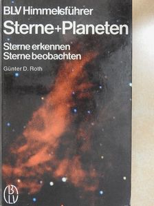 Günter D. Roth - Sterne+Planeten [antikvár]