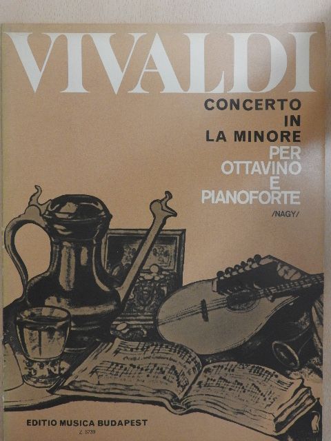 Antonio Vivaldi - Concerto in La Minore [antikvár]