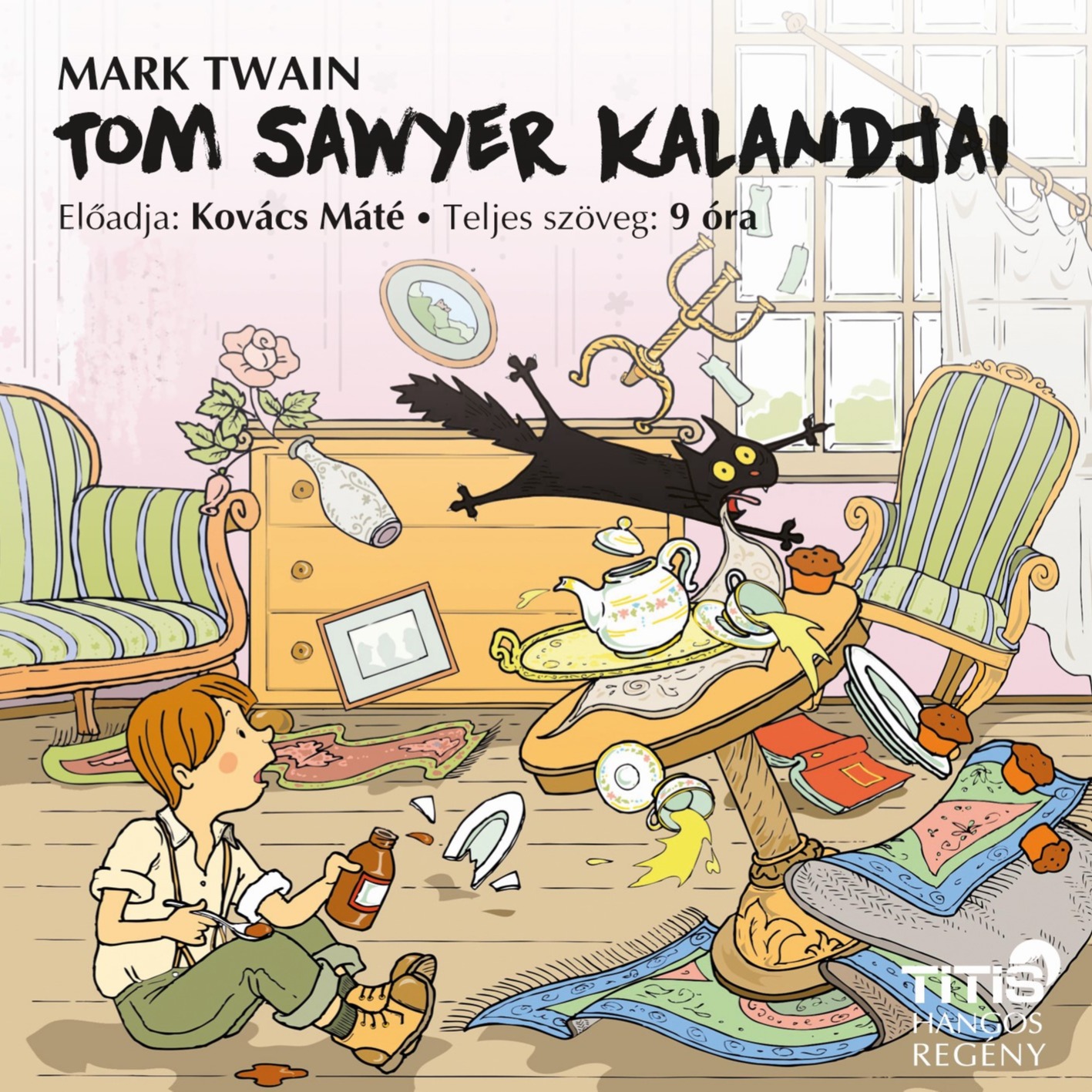 Mark Twain - Tom Sawyer kalandjai [eHangoskönyv]