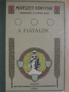 Malonyay Dezső - A fiatalok [antikvár]