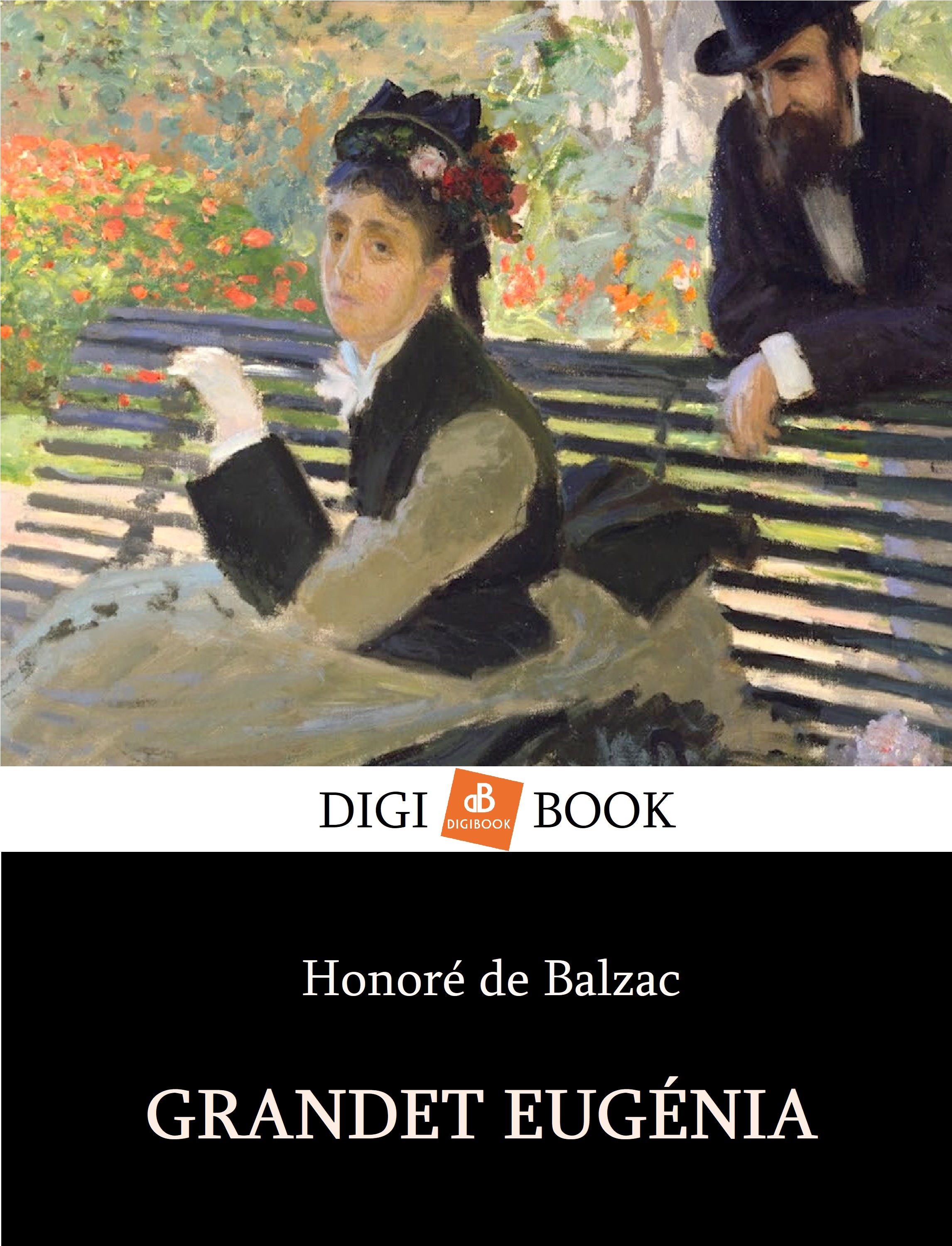 Honoré de Balzac - Grandet Eugénie [eKönyv: epub, mobi]