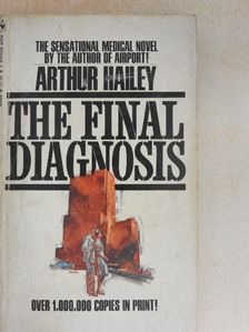 Arthur Hailey - The Final Diagnosis [antikvár]