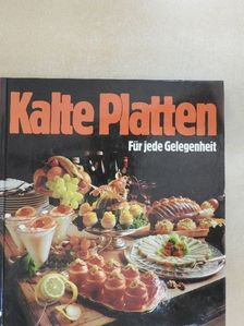 Heidemarie Freund - Kalte Platten Für jede Gelegenheit [antikvár]