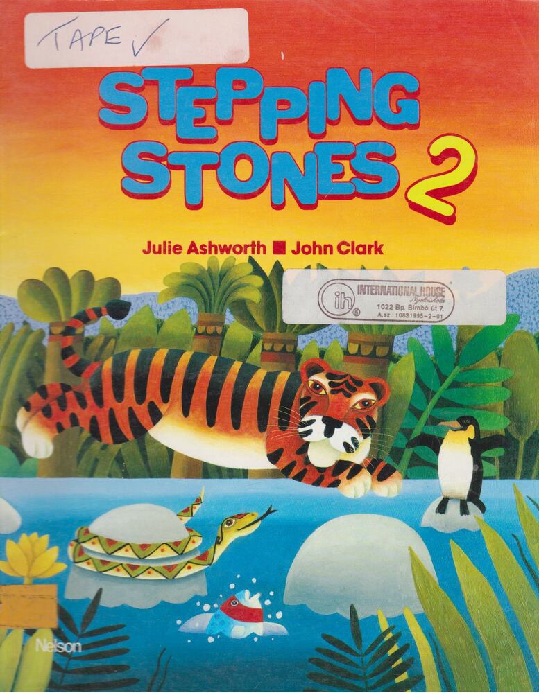 Julie Ashworth, John Clark - Stepping Stones 2 Coursebook [antikvár]