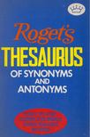 Peter Mark Roget - Roget's Thesaurus of Synonyms and Antonyms [antikvár]