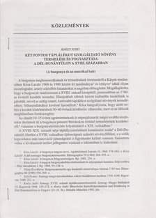 Knézy Judit - Két fontos táplálékot szolgáltató növény termelése és fogyasztása a Dél-Dunántúlon a XVIII. században (különnyomat) [antikvár]