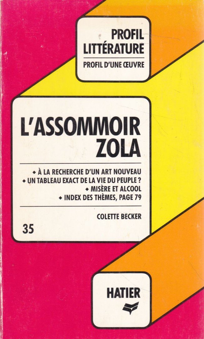 Colette Becker - Zola - L'assommoir [antikvár]