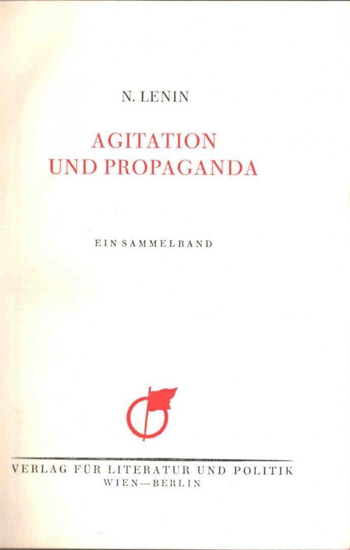 N. Lenin - Agitation und Propaganda [antikvár]