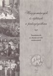 Bácsi János, Dr. Zsigriné Sejtes Györgyi - Hagyományok és újítások a pedagógiában [antikvár]
