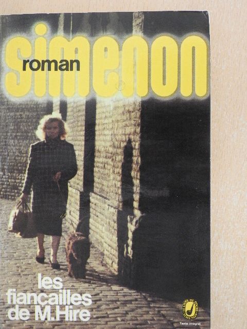 Georges Simenon - Les fiancailles de M. Hire [antikvár]