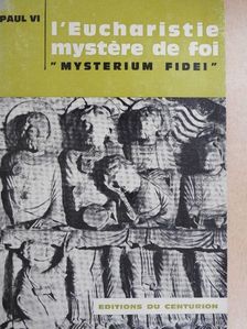 Paul VI. - Mysterium Fidei [antikvár]