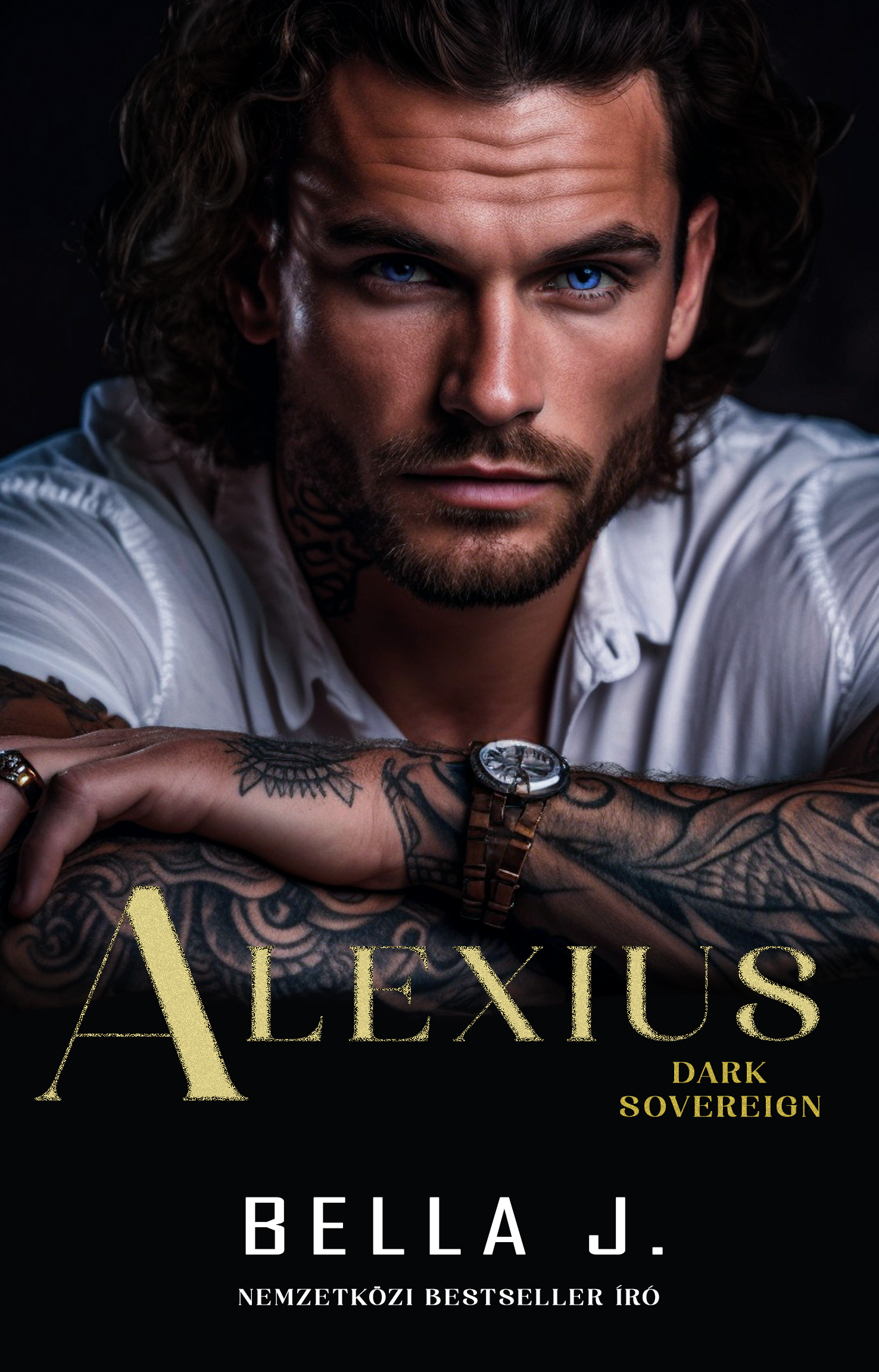 Bella J. - Alexius -Dark Sovereign I. [eKönyv: epub, mobi]