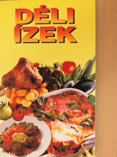 Déli ízek [antikvár]