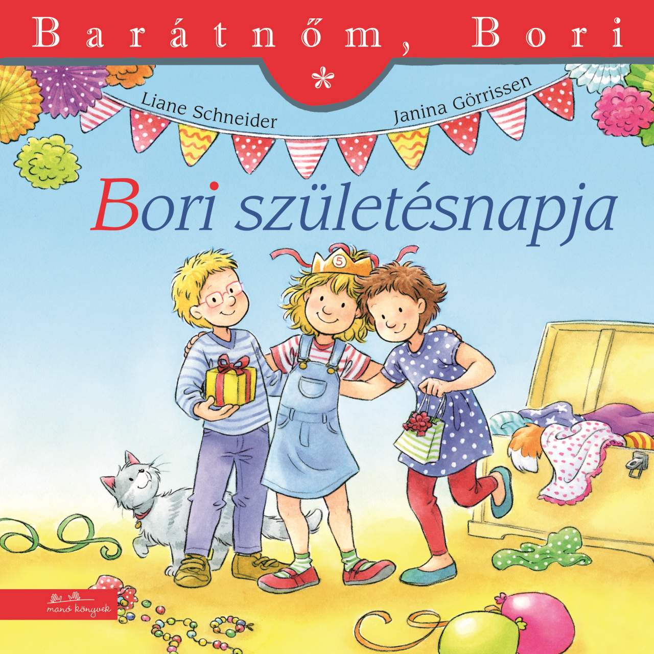 Liane Schneider - Janina Görrissen - Bori születésnapja - Barátnőm, Bori 15.