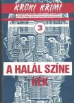Maron, Margaret B., Olson, Donald, Sharkei, Jack, Nevins, Francis M., Twohy, Robert - A halál színe kék [antikvár]