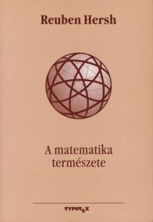 Reuben Hersh - A matematika természete [antikvár]