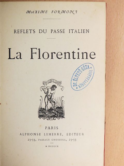 Maxime Formont - La Florentine [antikvár]
