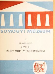 Bényi László - A zalai Zichy Mihály emlékmúzeum [antikvár]