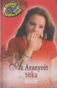 Norah McClintock - Az Aranyrét titka [antikvár]