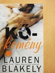 Lauren Blakely - Kőkemény [antikvár]