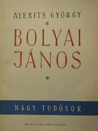 Alexits György - Bolyai János [antikvár]