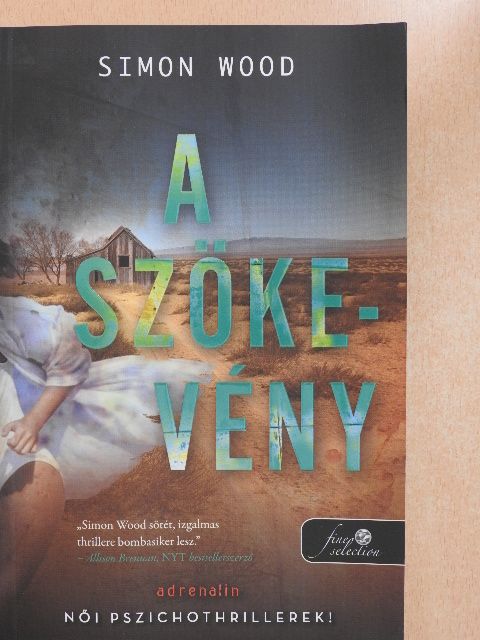 Simon Wood - A szökevény [antikvár]