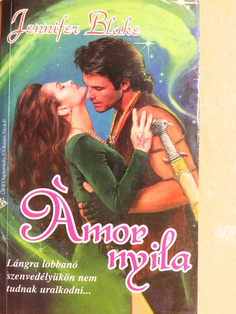 Jennifer Blake - Ámor nyila [antikvár]