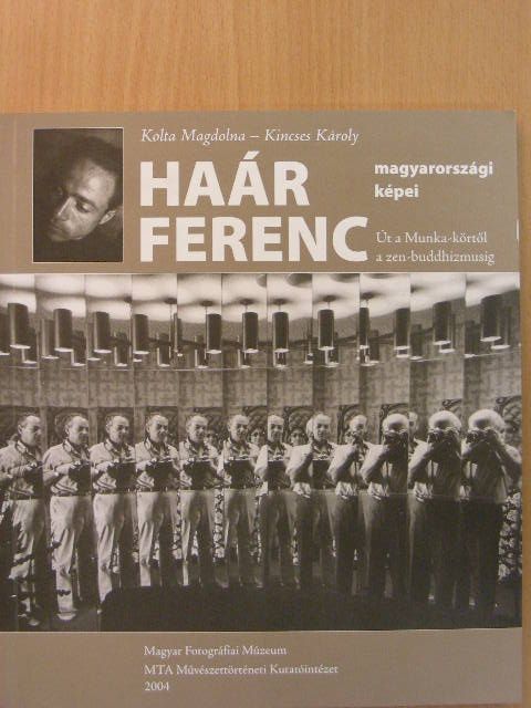 Kincses Károly - Haár Ferenc magyarországi képei [antikvár]