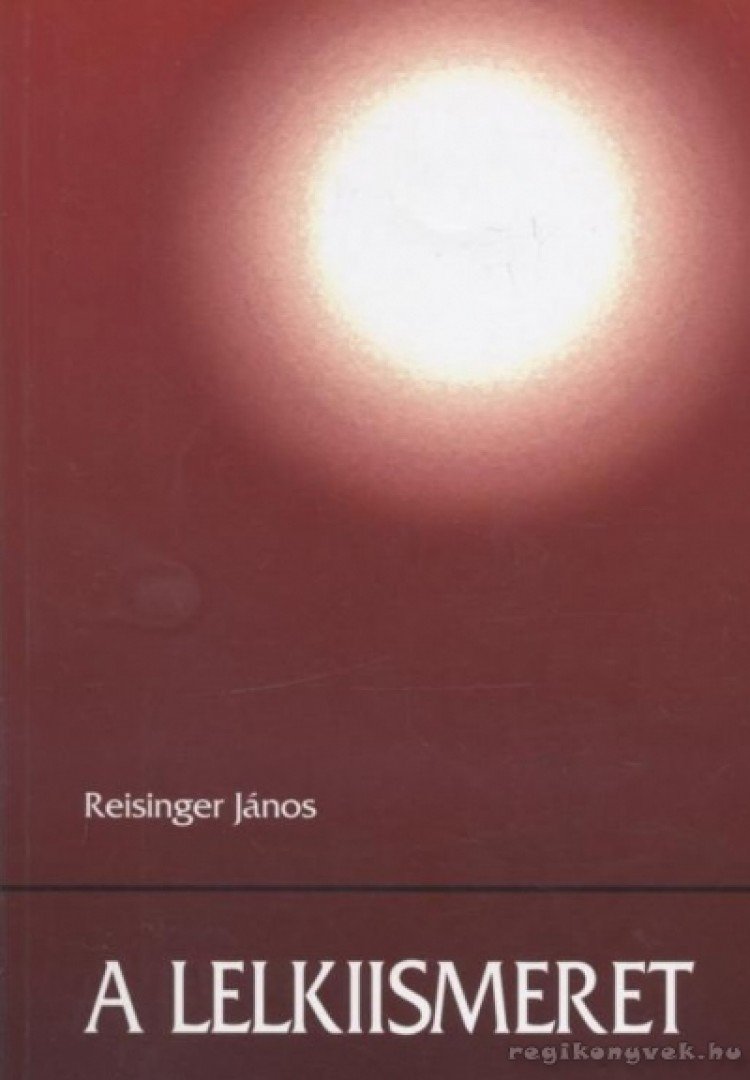Reisinger János - A lelkiismeret [antikvár]