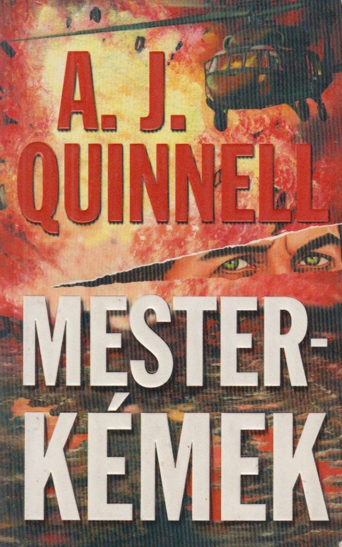 Quinnell, A. J. - Mesterkémek [antikvár]